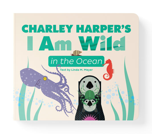 Charley Harper's I Am Wild in the Ocean Board Book_Front_Flat