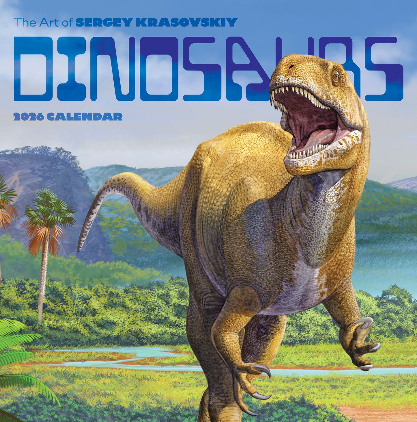 Dinosaurs: The Art of Sergey Krasovskiy 2026 Wall Calendar_Front_Flat