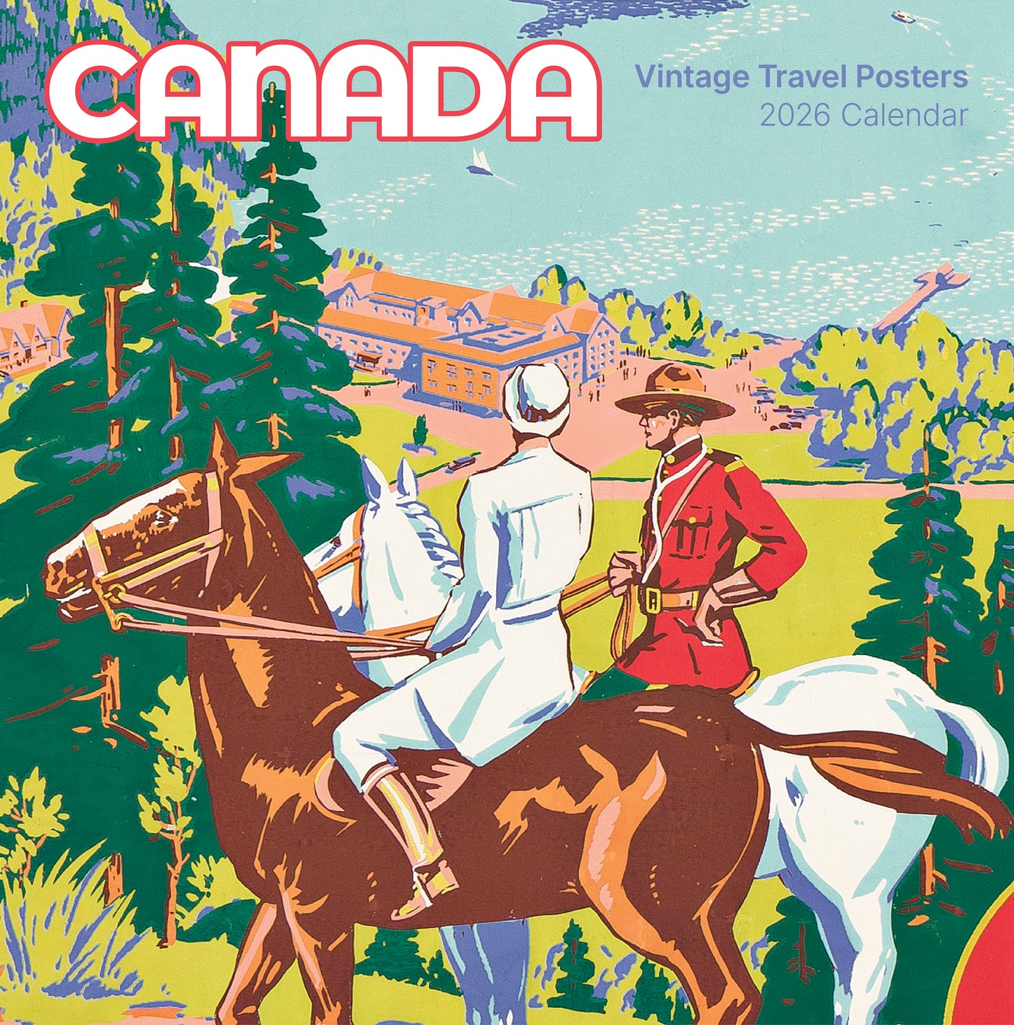 Canada: Vintage Travel Posters 2026 Wall Calendar_Front_Flat