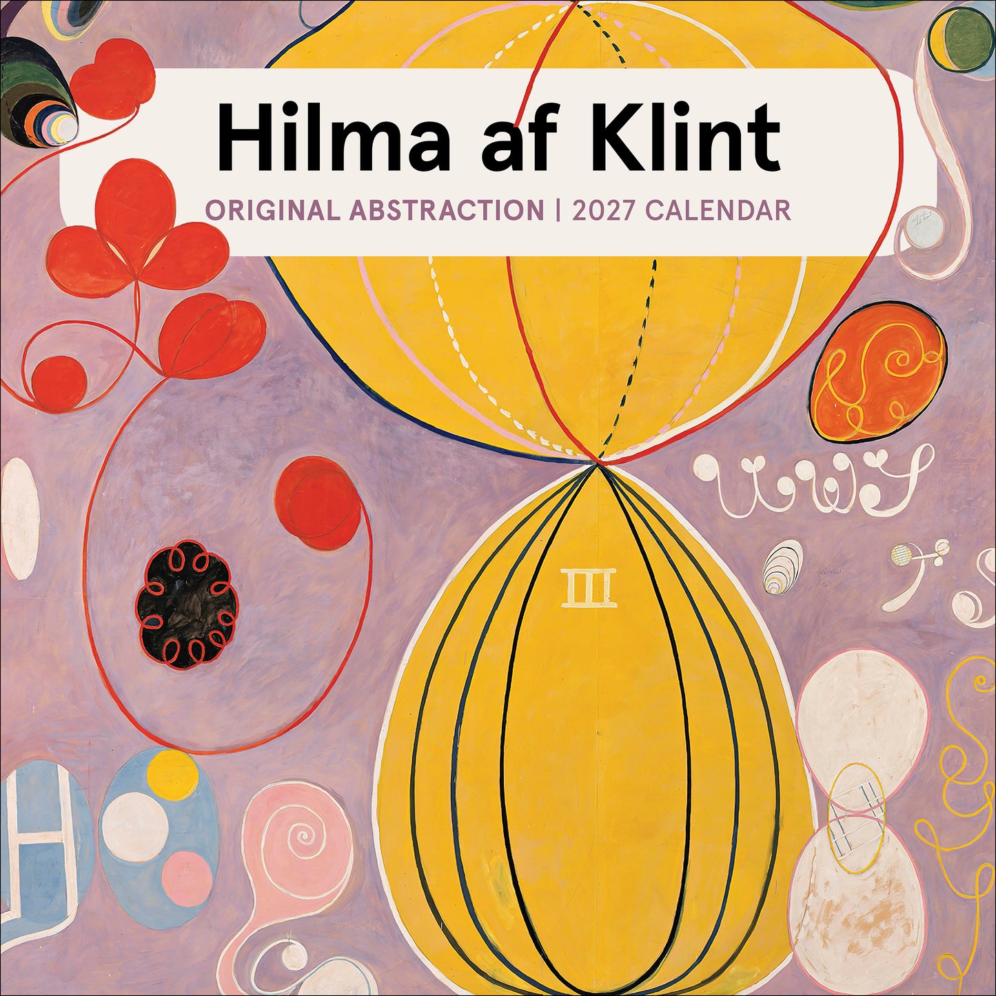 Hilma af Klint: Original Abstraction 2027 Wall Calendar_Front_Flat