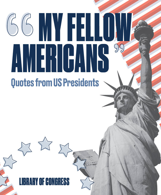 My Fellow Americans: Quotes from U.S. Presidents Knowledge Cards_Primary