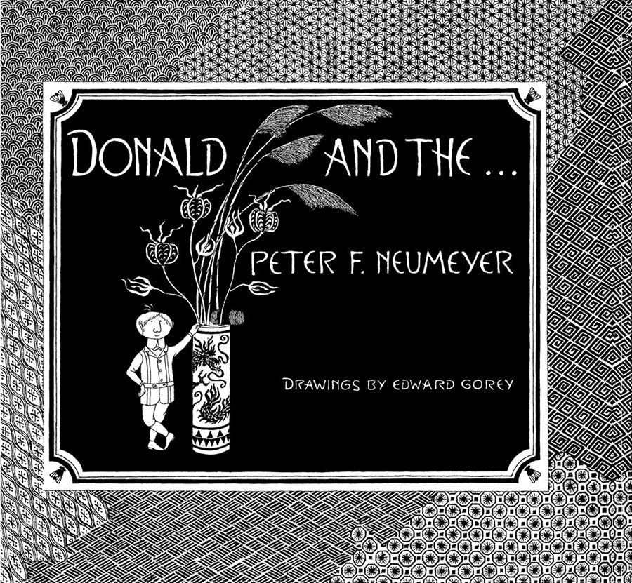 Peter Neumeyer & Edward Gorey: The Donald Boxed Set_Interior_1