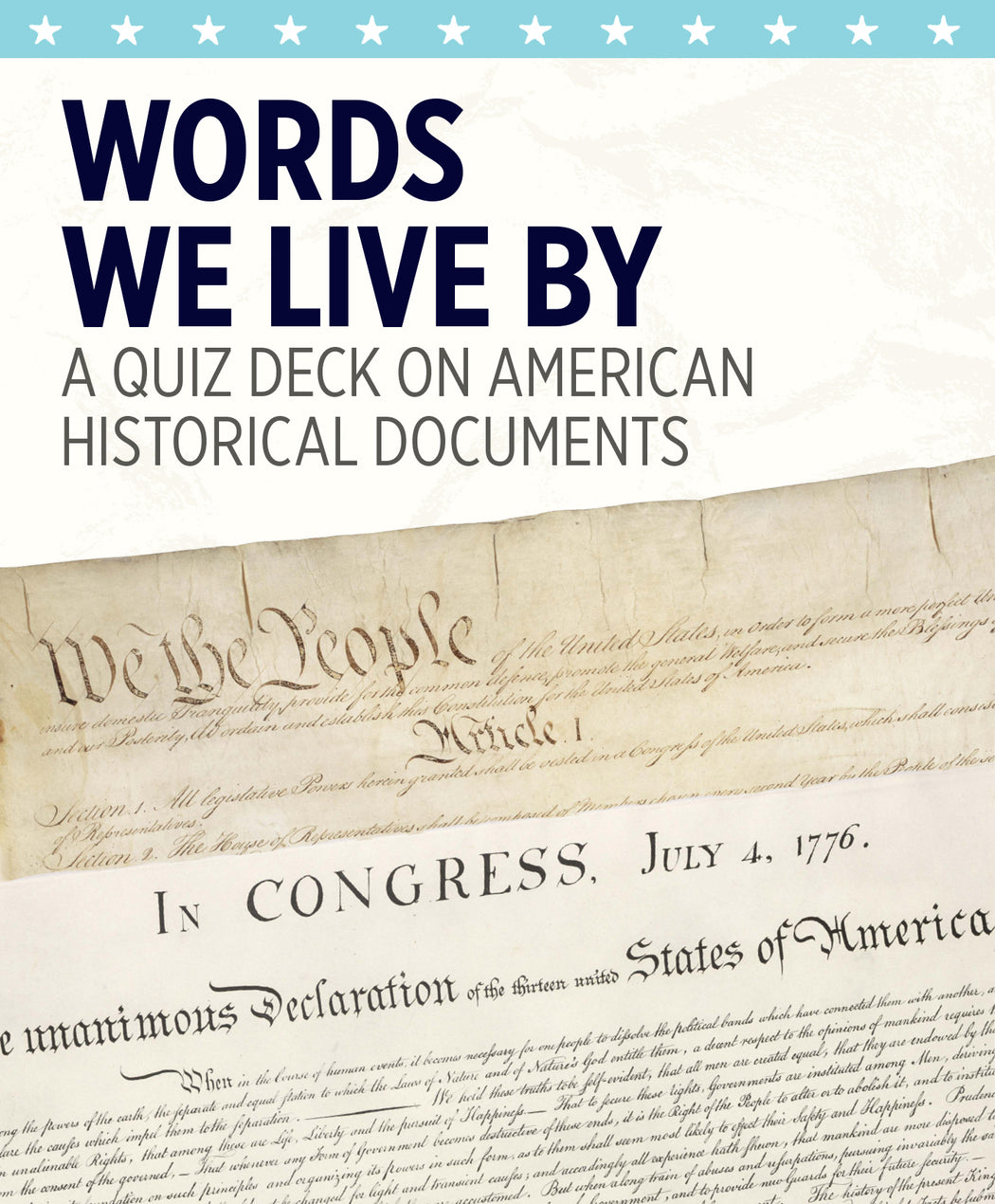 Words We Live By: A Quiz Deck on American Historical Documents Knowledge Cards_Zoom