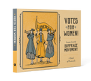 Votes for Women! The Suffrage Movement Book of Postcards_Front_3D