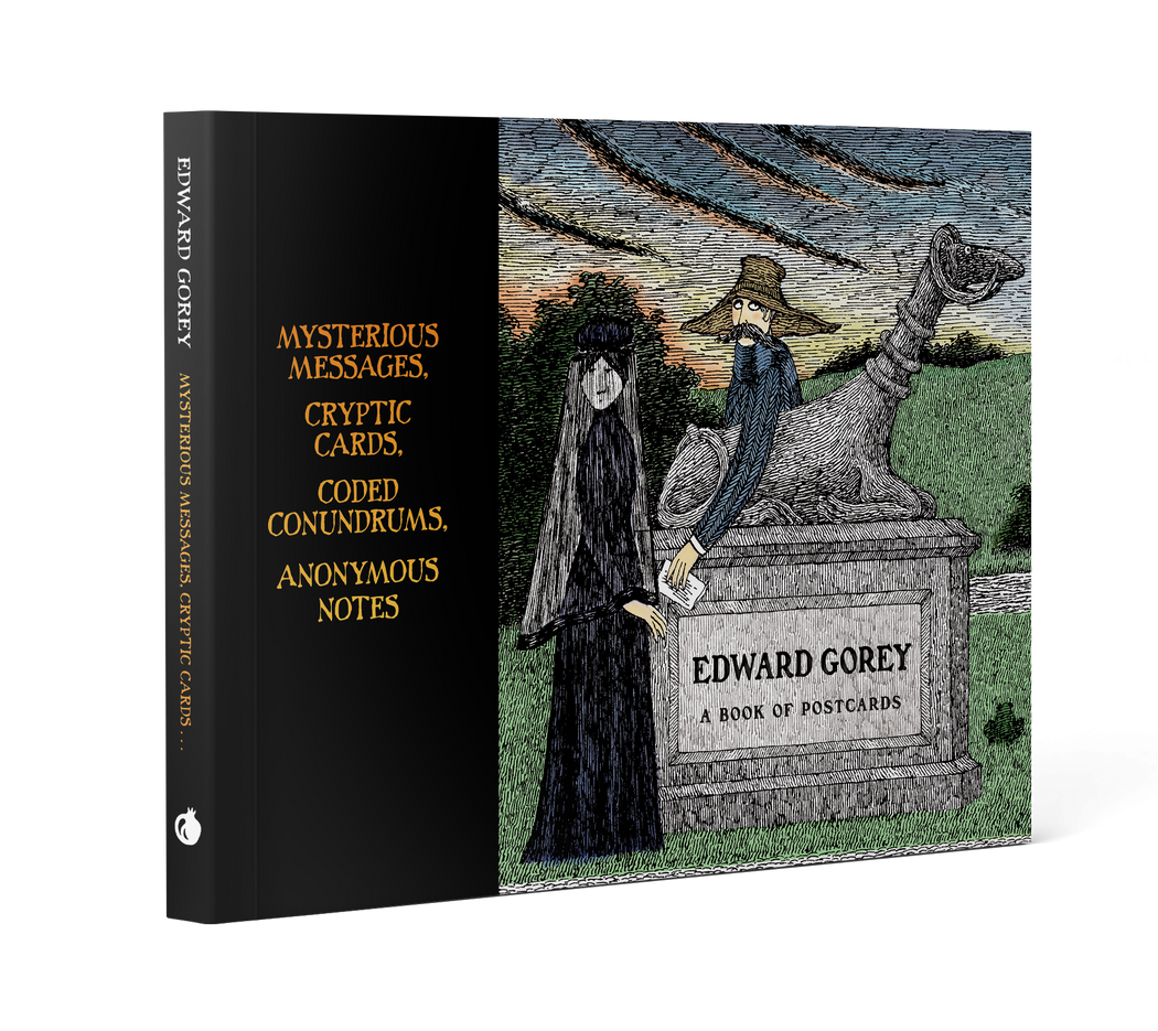 Edward Gorey: Mysterious Messages, Cryptic Cards, Coded Conundrums, Anonymous Notes Book of Postcards_Front_3D