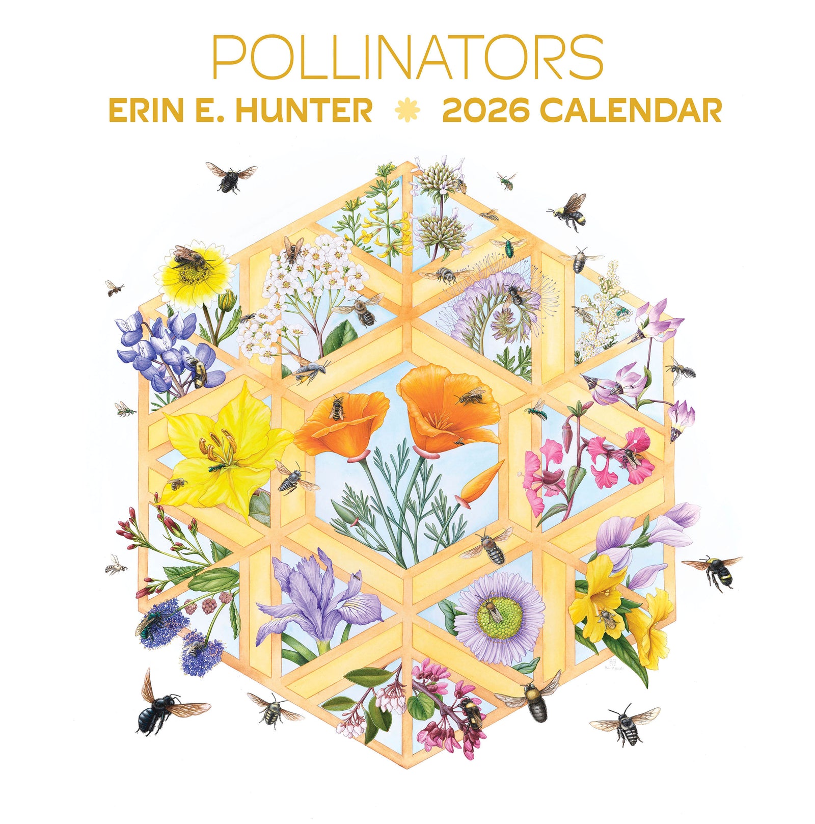Erin E. Hunter: Pollinators 2026 Wall Calendar_Front_Flat