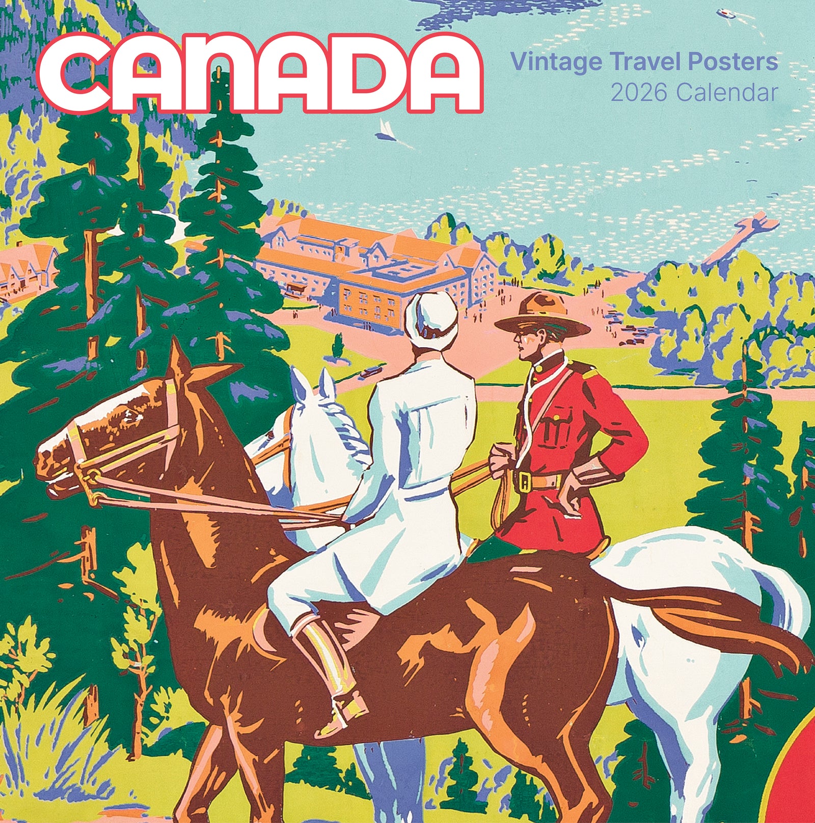 Canada: Vintage Travel Posters 2026 Wall Calendar_Front_Flat