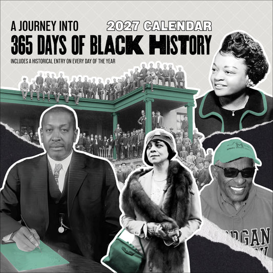 A Journey into 365 Days of Black History 2027 Wall Calendar_Front_Flat