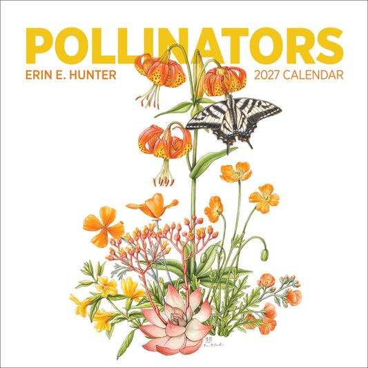 Erin E. Hunter: Pollinators 2027 Wall Calendar_Front_Flat