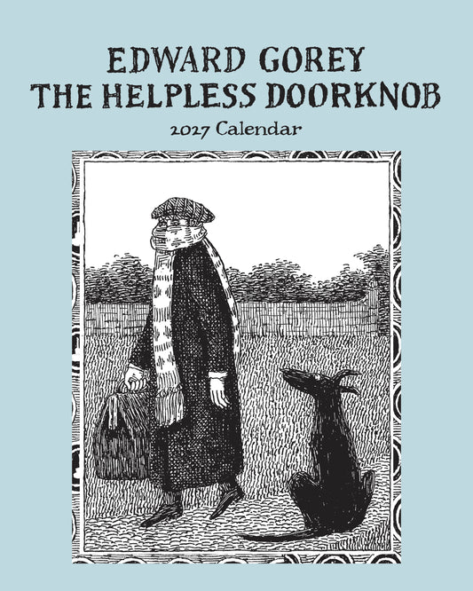 Edward Gorey: The Helpless Doorknob 2027 Mini Wall Calendar_Front_Flat