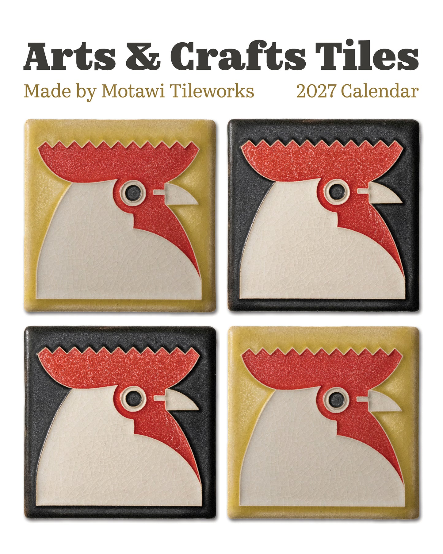 Arts & Crafts Tiles: Made by Motawi Tileworks 2027 Mini Wall Calendar_Front_Flat