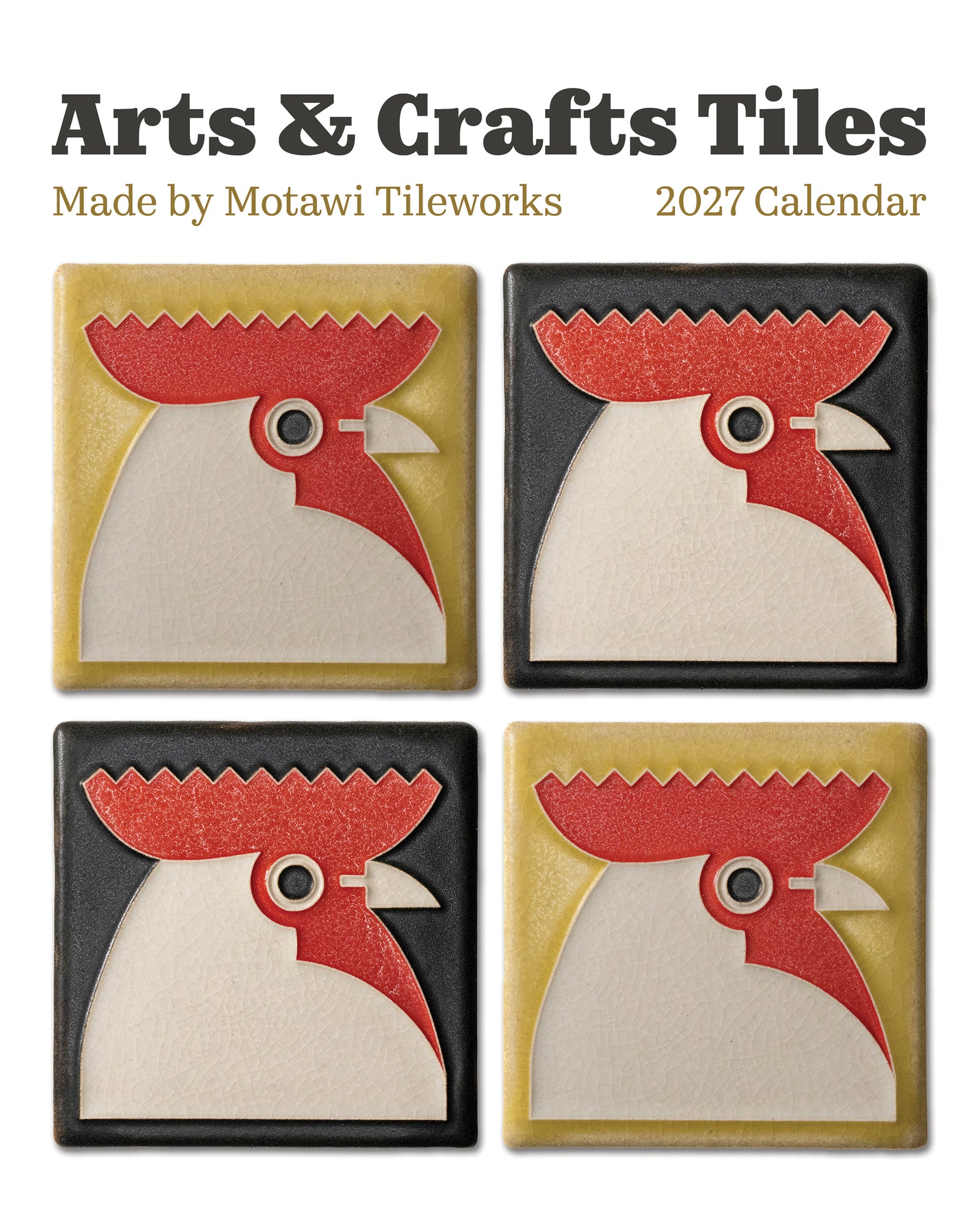 Arts & Crafts Tiles: Made by Motawi Tileworks 2027 Mini Wall Calendar_Front_Flat