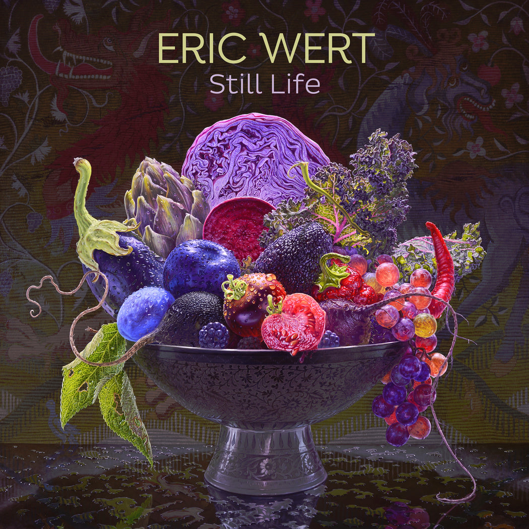 Eric Wert: Still Life_Front_Flat