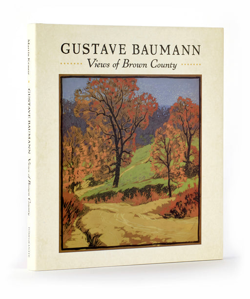 Gustave Baumann: Views of Brown County_Front_3D