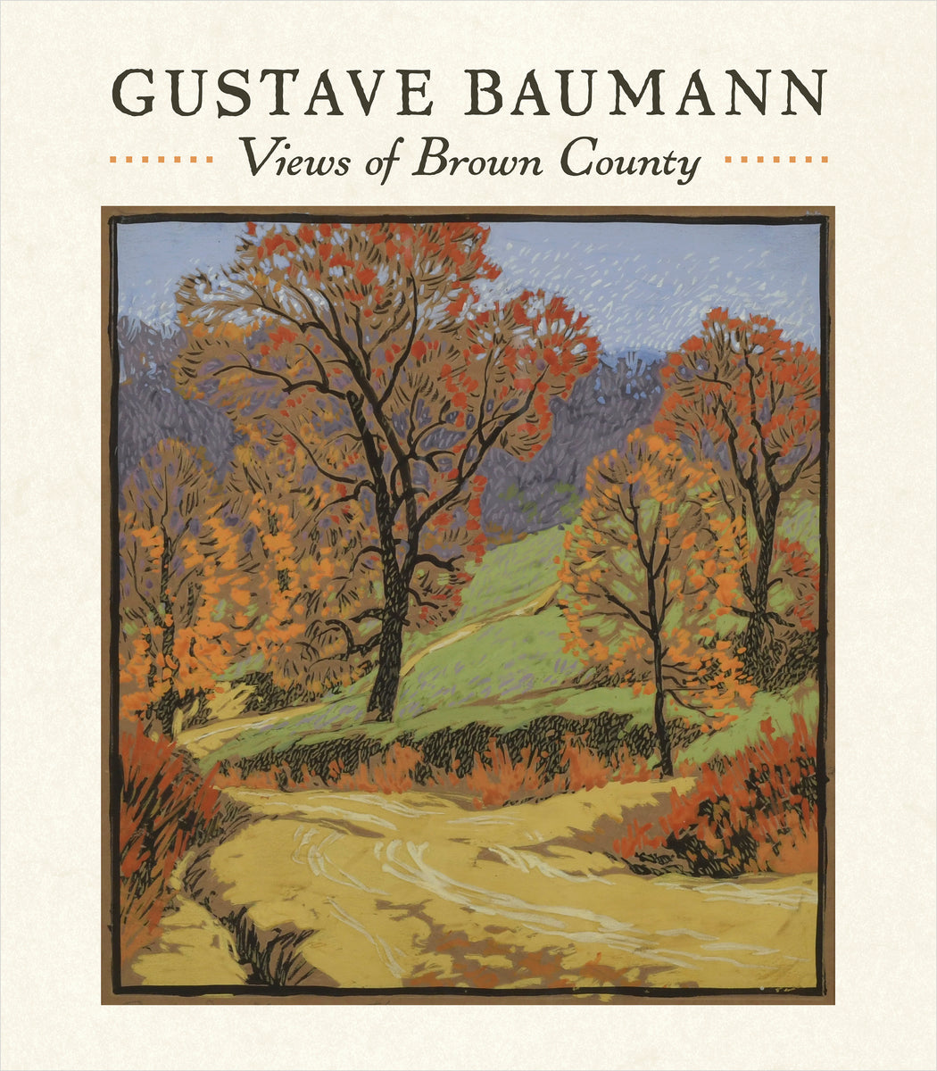 Gustave Baumann: Views of Brown County_Front_Flat