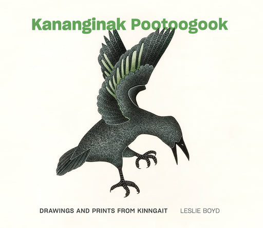 Kananginak Pootoogook: Drawings and Prints from Kinngait_Front_Flat