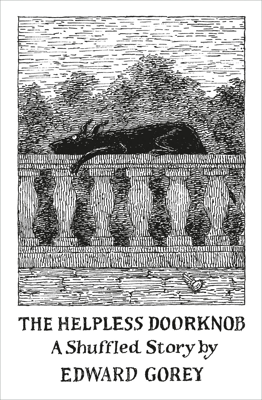 The Helpless Doorknob: A Shuffled Story by Edward Gorey_Front_Flat