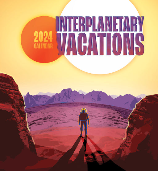 Interplanetary Vacations 2024 Wall Calendar_Front_Flat