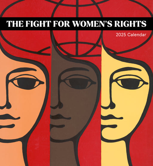 The Fight for Women’s Rights 2025 Wall Calendar_Front_Flat