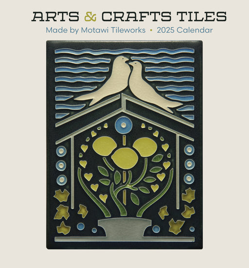 Arts & Crafts Tiles: Made by Motawi Tileworks 2025 Mini Wall Calendar_Front_Flat