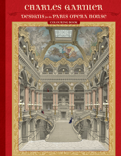 Charles Garnier: Designs for the Paris Opera House Colouring Book_Front_Flat